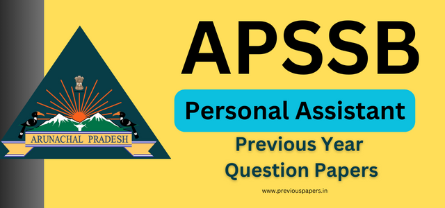 APSSB Personal Assistant (Stenographer) Previous Question Papers and Exam Notes PDF