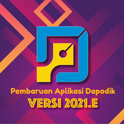 Aplikasi Dapodik Versi 2021.e