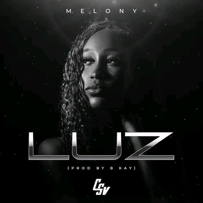 Melony - Luz [BAIXAR MP3 2023] - by Moz Arte Music