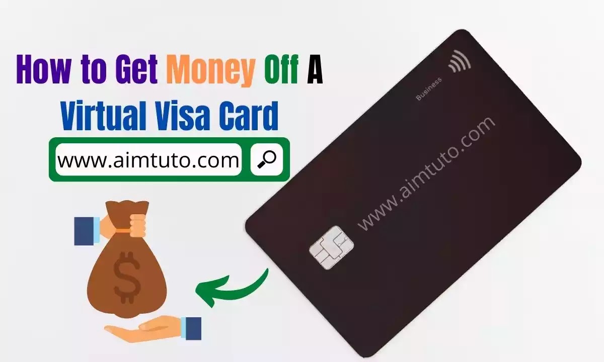 get money off a virtual visa card