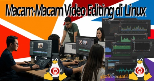 Macam-Macam Video Editing di Linux