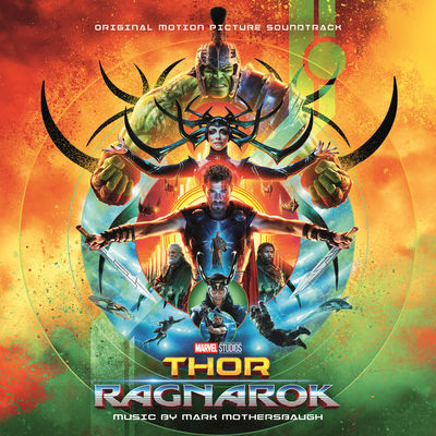  Thor: Ragnarok (Original Motion Picture Soundtrack) by Mark Mothersbaugh on iTunes