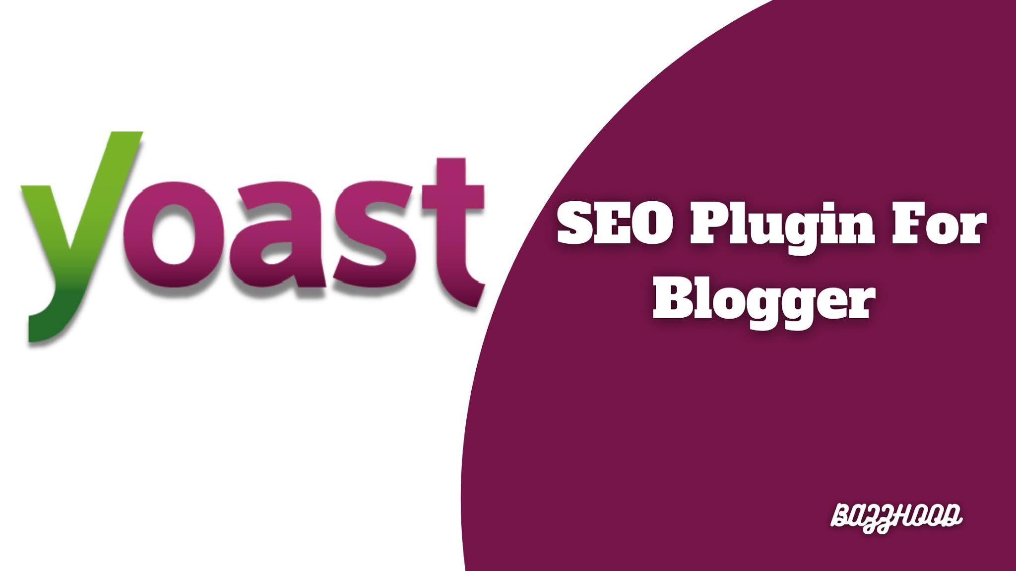 yoast seo plugin for blogger