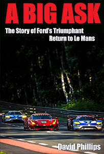 A Big Ask: The Story of Ford's Triumphant Return to Le Mans (English Edition)