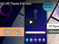 UX9 V2 | S9 Theme Look | Full Icon Mod