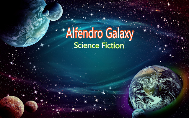 Alfendro Galaxy Science Fiction Story