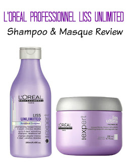L'Oreal Professionel Liss Unlimited Shampoo and Smoothing Masque Review