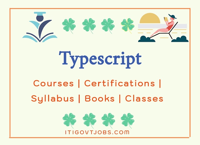 Typescript Courses | Certifications | Syllabus | Books