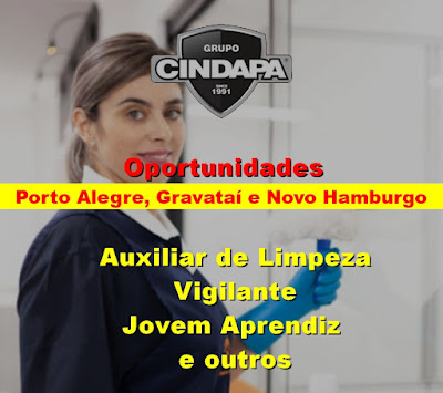 Cindapa abre vagas para Auxiliar de Limpeza, Jovem Aprendiz e outros em Porto Alegre, Gravataí e Novo Hamburgo