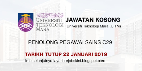 Jawatan Kosong Universiti Teknologi Mara (UiTM) Januari 2019