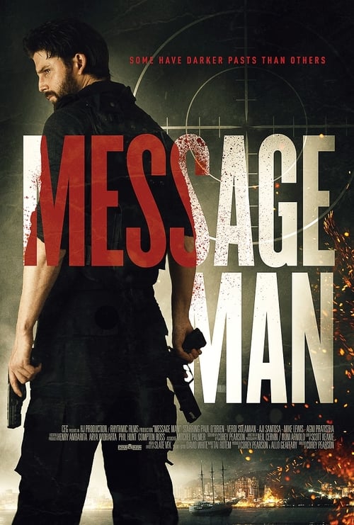 [HD] Message Man 2018 Film Complet En Anglais