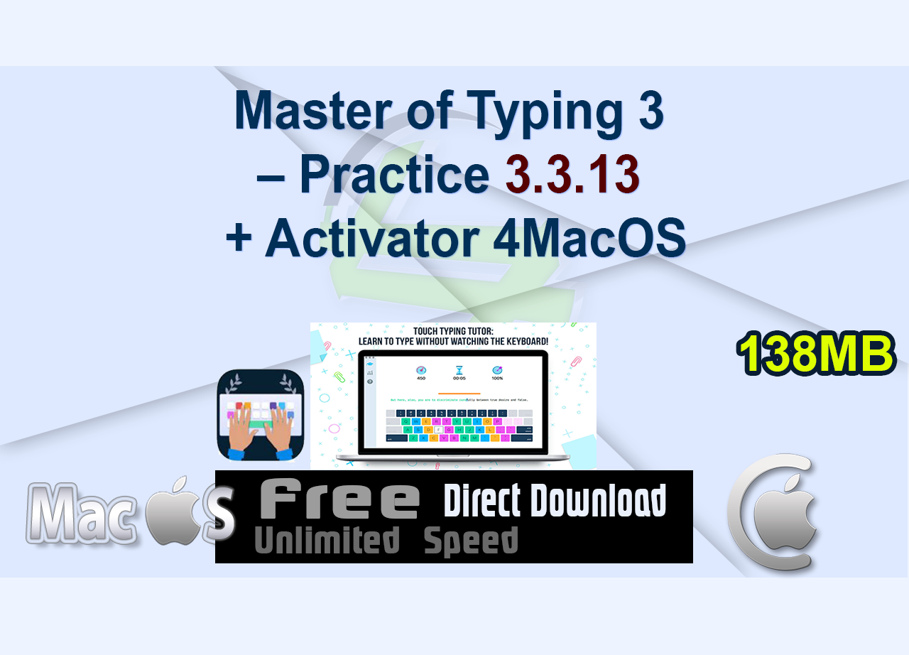 Master of Typing 3 – Practice 3.3.13 + Activator 4MacOS