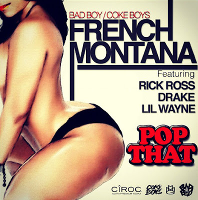 Photo French Montana - Pop That (feat. Rick Ross, Drake & Lil Wayne) Picture & Image