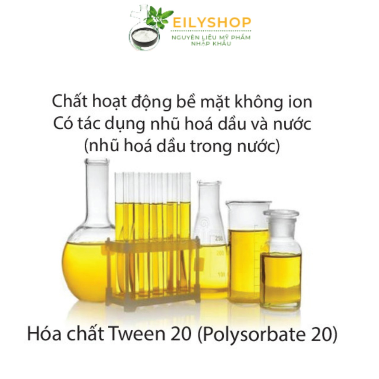 Hóa Chất Tween™ 20 (Polysorbate 20) - Nguyên Liệu Mỹ Phẩm Nhập Khẩu