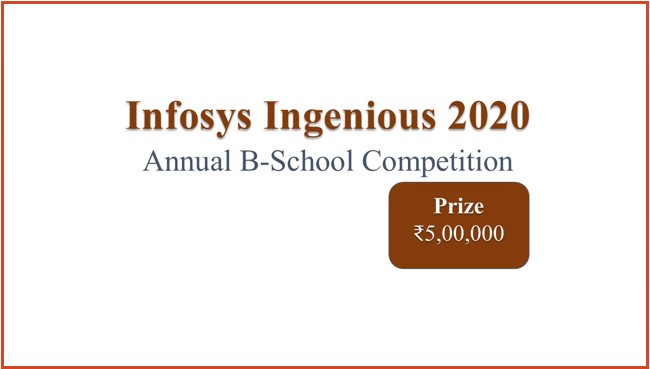 Infosys Ingenious 2020 B-School Competition 