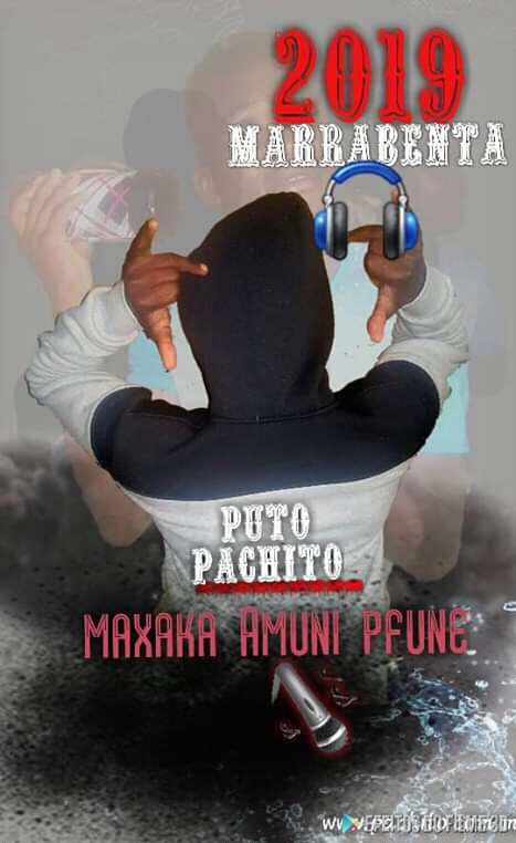 Puto Pachito - M'wina Va'no Va Misava Leyi [Exclusivo 2019] (DOWNLOAD MP3)