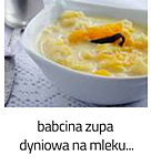 https://www.mniam-mniam.com.pl/2012/12/zupa-dyniowa-na-mleku.html