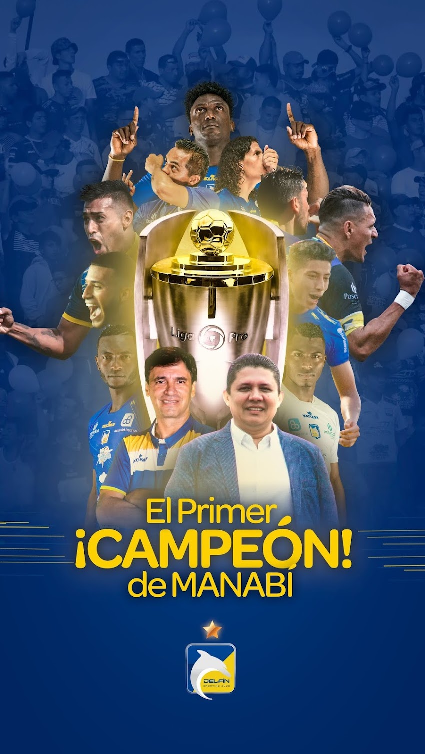 DELFÍN CAMPEÓN DE LA LIGAPRO 2019