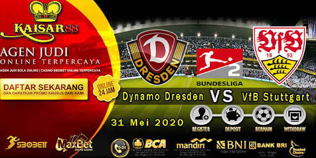 Prediksi Bola Terpercaya Liga Bundesliga 2 Dynamo Dresden vs Stuttgart 31 Mei 2020