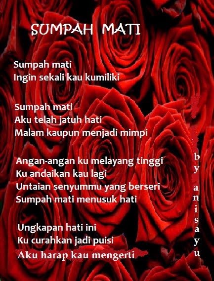  PUISI CINTA BY ANISAYU SUMPAH MATI 