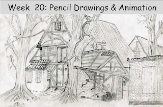 Week 20 Pencil Drawings and Animation Photo by 127071 at https://pixabay.com/photos/drawing-pencil-drawing-house-704775/