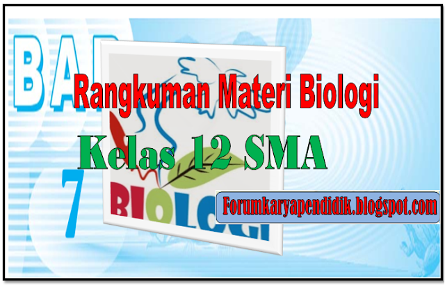 Rangkumuan Materi Biologi SMA 2018