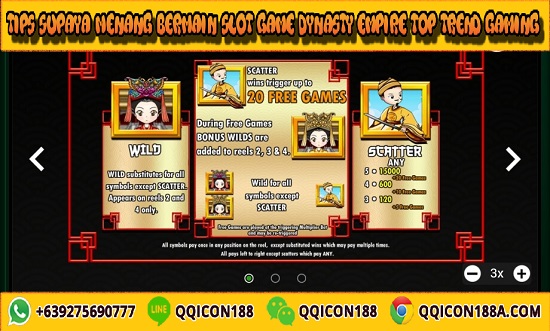 Trik Supaya Menang Bermain Slot Game Dynasty Empire Top Trend Gaming