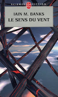 Le sens du vent - Iain M. Banks