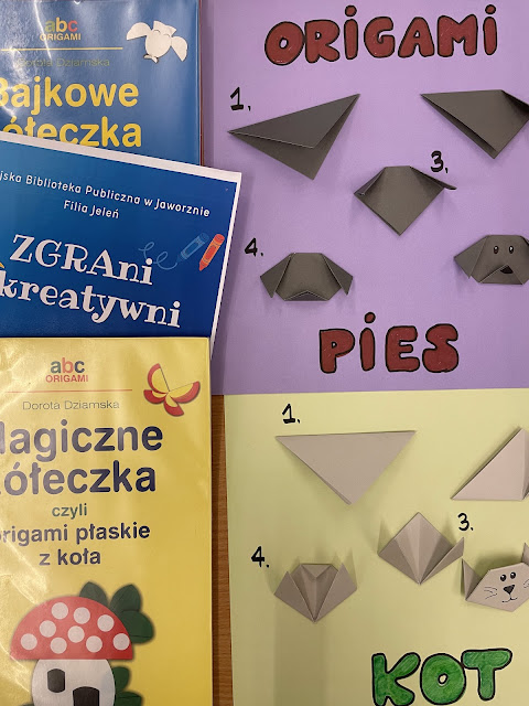 Po lewej stronie zdjęcia widać dwie książki z serii ABC origami: Bajkowe kółeczka i Magiczne kółeczka oraz fragment plakatu promującego popołudniowe zajęcia z cyklu ZGRAni i Kreatywni. Po prawej stronie instrukcje wykonania głowy psa i kota metodą origami.