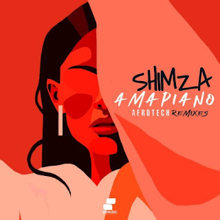 Downloadmp3:Shimza-Amapiano Afrotech Remixes