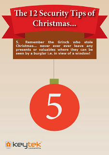 Keytek 24hr emergency Locksmiths Tip 5 of 'The 12 Security Tips of Christmas'  