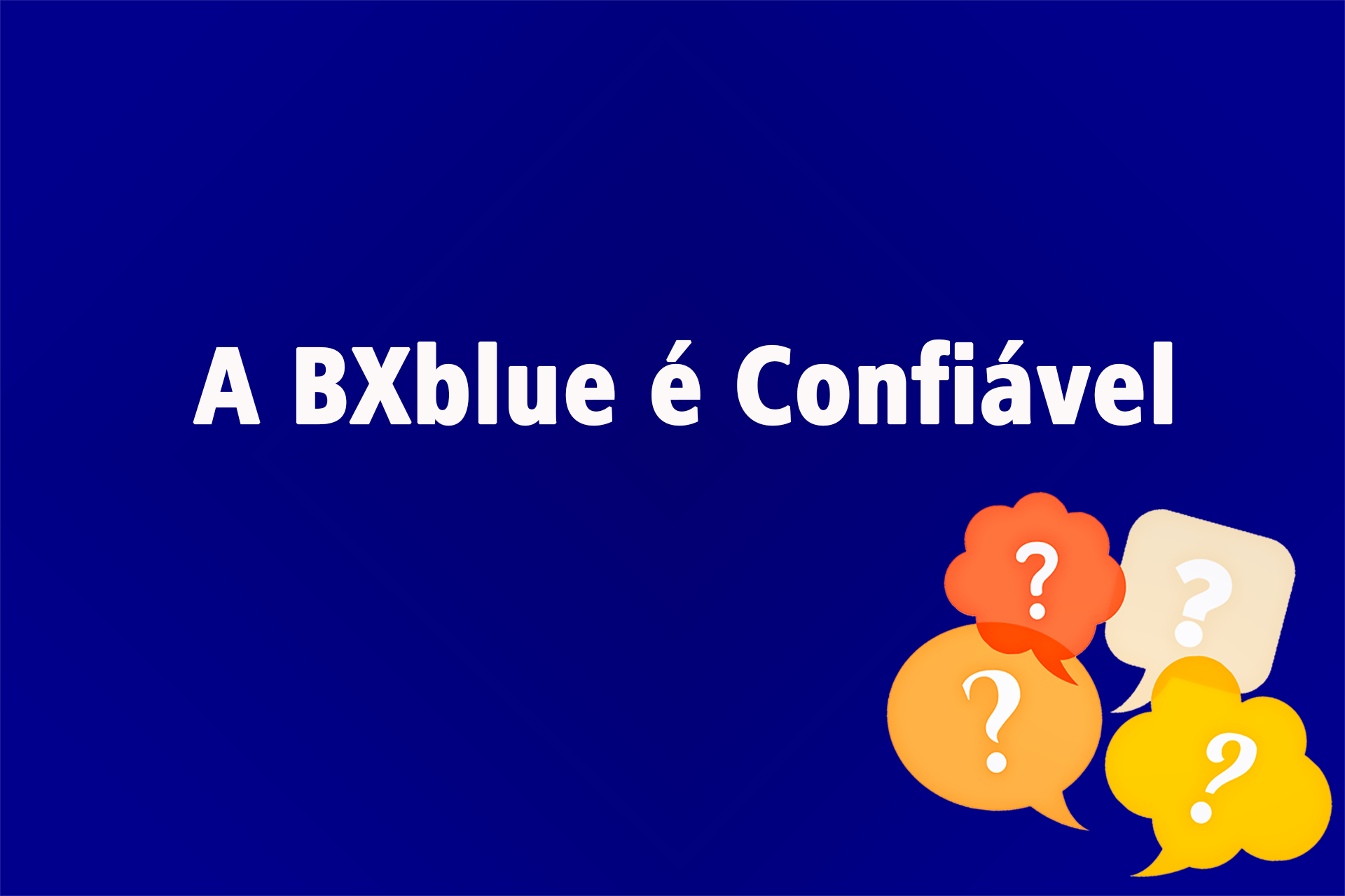 A BXblue é Confiável? Análise Completa da Fintech