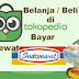 Cara Membeli Barang di Tokopedia Lewat Indomaret Bayarnya!