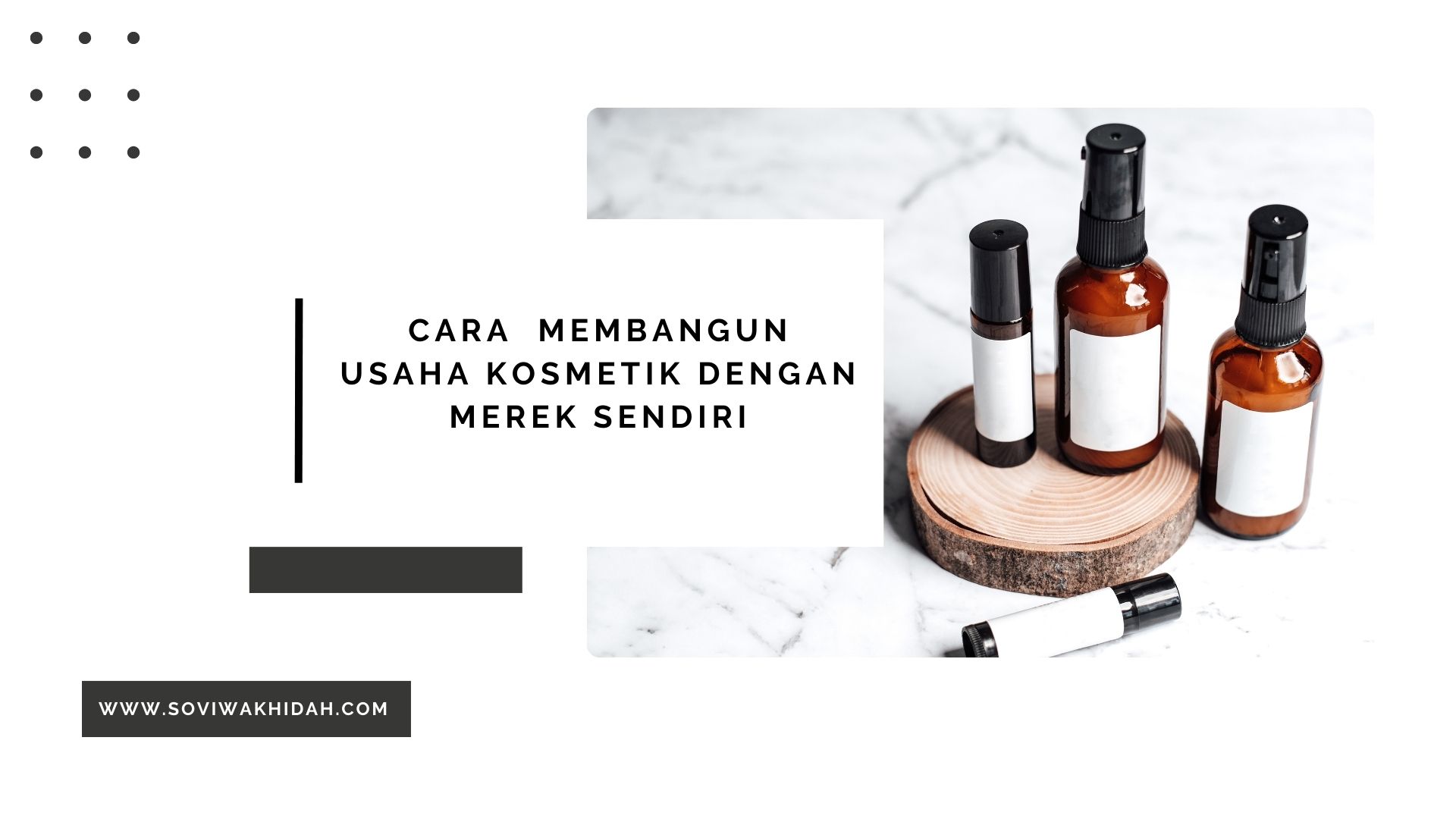 Cara Membangun Usaha Kosmetik