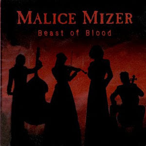 Malice Mizer - Beast of blood [single]