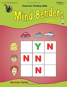 Mind Benders Level 2 Workbook - Deductive Thinking Skills Puzzles (Grades 1-2)