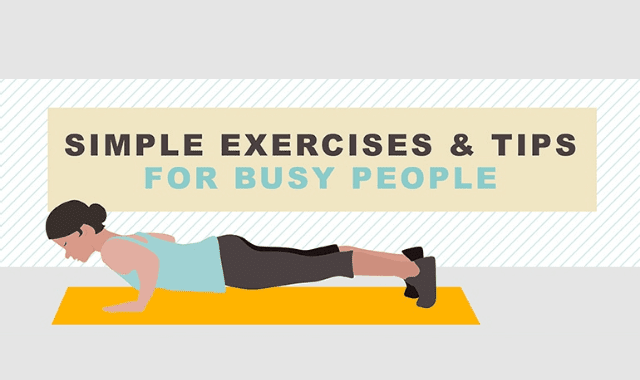 Simple Exercises and Tips for Busy People