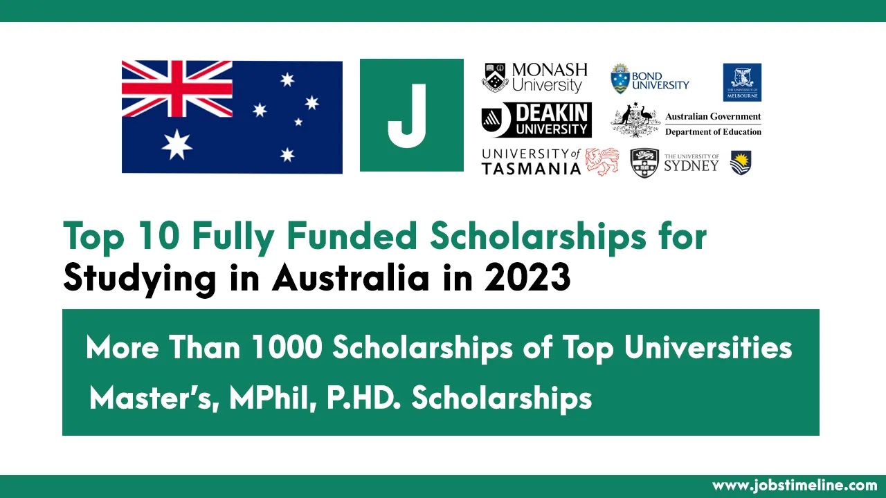 Top 10 Fully Funded Scholarships for Studying in Australia in 2023