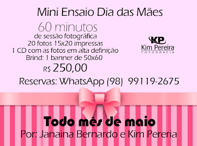 Mini Ensaio Dia das Mães