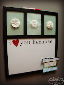 "I love you because" Board + FREE Printable