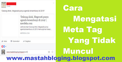  Cara Mengatasi Meta Tag Yang Tidak Muncul di Facebook dengan Mudah