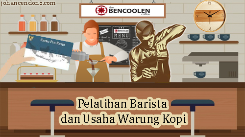 Pelatihan Barista dan Usaha Warung Kopi