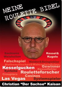 Die Roulette Bibel des Roulette-Millionengewinners Christian Kaisan ist sehr unterhaltsam geschrieben und bietet interessante Infos aus dem Leben eines erfolgreichen Berufsspielers