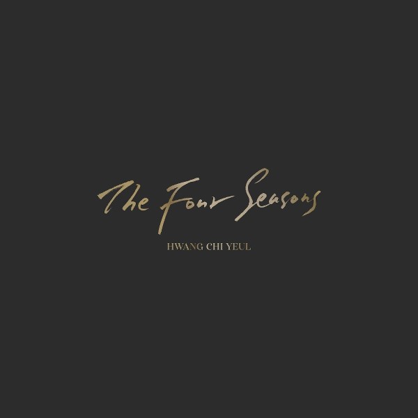 황치열 (HWANG CHI YEUL) ♡ THE FOUR SEASONS [Album]