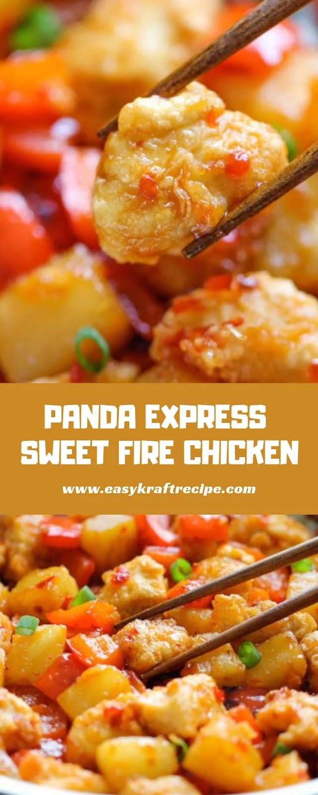 PANDA EXPRESS SWEET FIRE CHICKEN 