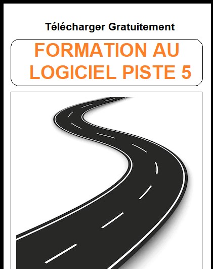 FORMATION AU LOGICIEL PISTE 5