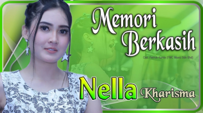 Download Lagu Memori Berkasih Nella Kharisma Mp3 Koplo Malaysia Terbaru
