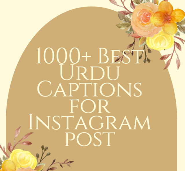 1000+ Best Urdu Captions for Instagram post