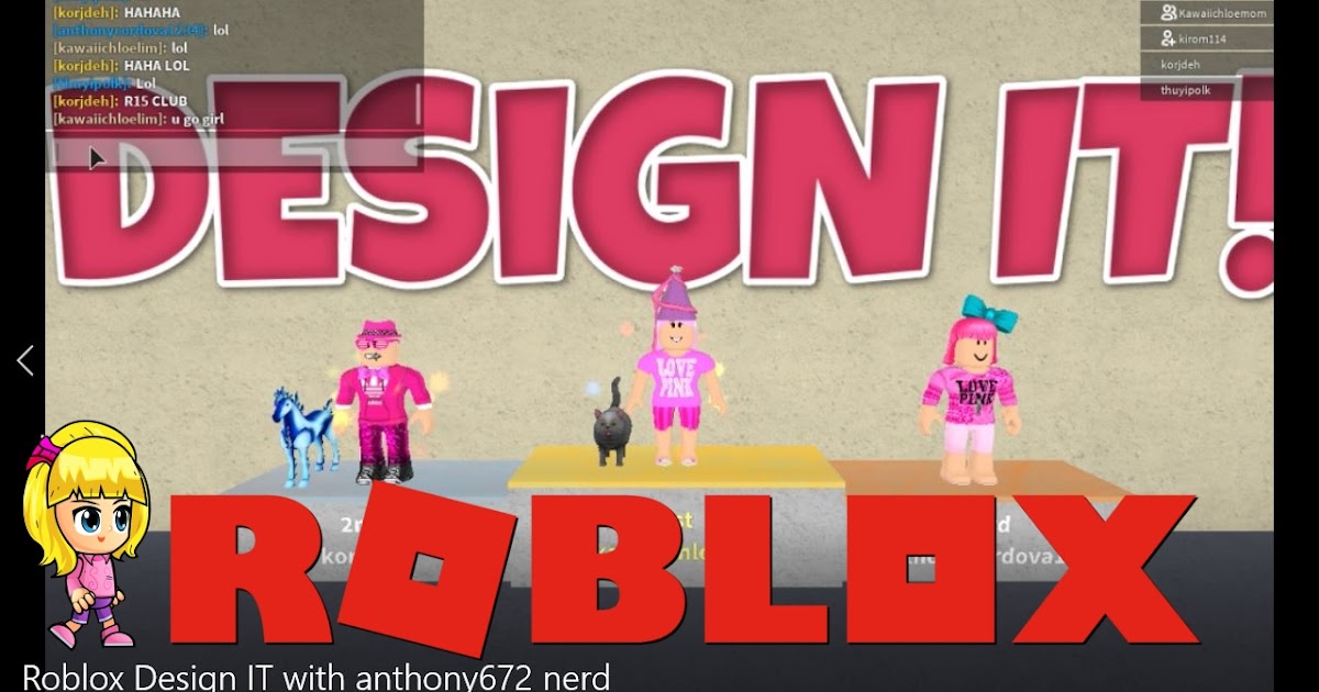 Chloe Tuber Roblox Design It Gameplay With Anthony672 Nerd - roblox design it game
