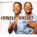 Kay Lay Lay - Tu pues du cul - Franky Vincent